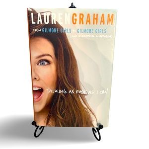 Lauren Graham: From Gilmore Girls to Gilmore Girls: Autobiography: Hardcover